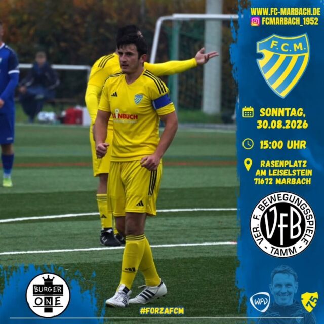 U23: Pflichtspielauftakt im Bezirkspokal! 🔵🟡

Morgen wird es für unsere U23 erstmals ernst. 🏆

Zum Pflichtspielauftakt geht es im Bezirkspokal gegen die Zweitvertretung des VfB Tamm. Gespielt wird zuhause im Hainbuch-Stadion. ⚽️

📅 30.08.2026
⏰ 15:00 Uhr
📍 Hainbuch-Stadion, Am Leiselstein, 71672 Marbach am Neckar

Wir freuen uns auf eure Unterstützung. 💙💛

#forzaFCM 🔵🟡

#einVerein #jubiläum #einTeam #pokal