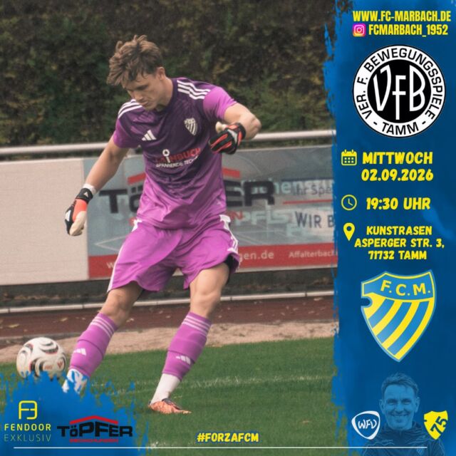 Herren l: Pokalspiel beim VfB Tamm! 🔵🟡

Das erste Pflichtspiel der Saison bestreiten unsere Jungs morgen Abend um 19:30 im Pokal gegen den VfB Tamm. 

Nach einer intensiven Vorbereitung sind unsere Jungs heiß und wollen in die nächste Runde einziehen. 🔥

Kommt vorbei und unterstützt unsere Mannschaft lautstark. 💙💛

🏆 Pokalspiel
🆚 VfB Tamm
📆 Mittwoch, 02.09.2026
⏰ 19:30 Uhr
🏟️ Kunstrasenplatz, Asperger Straße, 71732 Tamm

#forzaFCM 🔵🟡

#einTeam #zusammenhalt #jubiläum #pokal